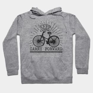 'Keep Going. Carry Forward' Military Public Service Shirt Hoodie